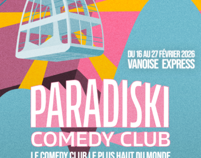 Paradiski Comedy Club… in the Vanoise Express!
